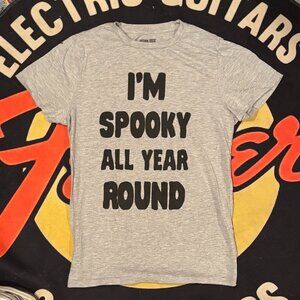 “I’m Spooky All Year Around” Graphic Tee - Gray, Size M